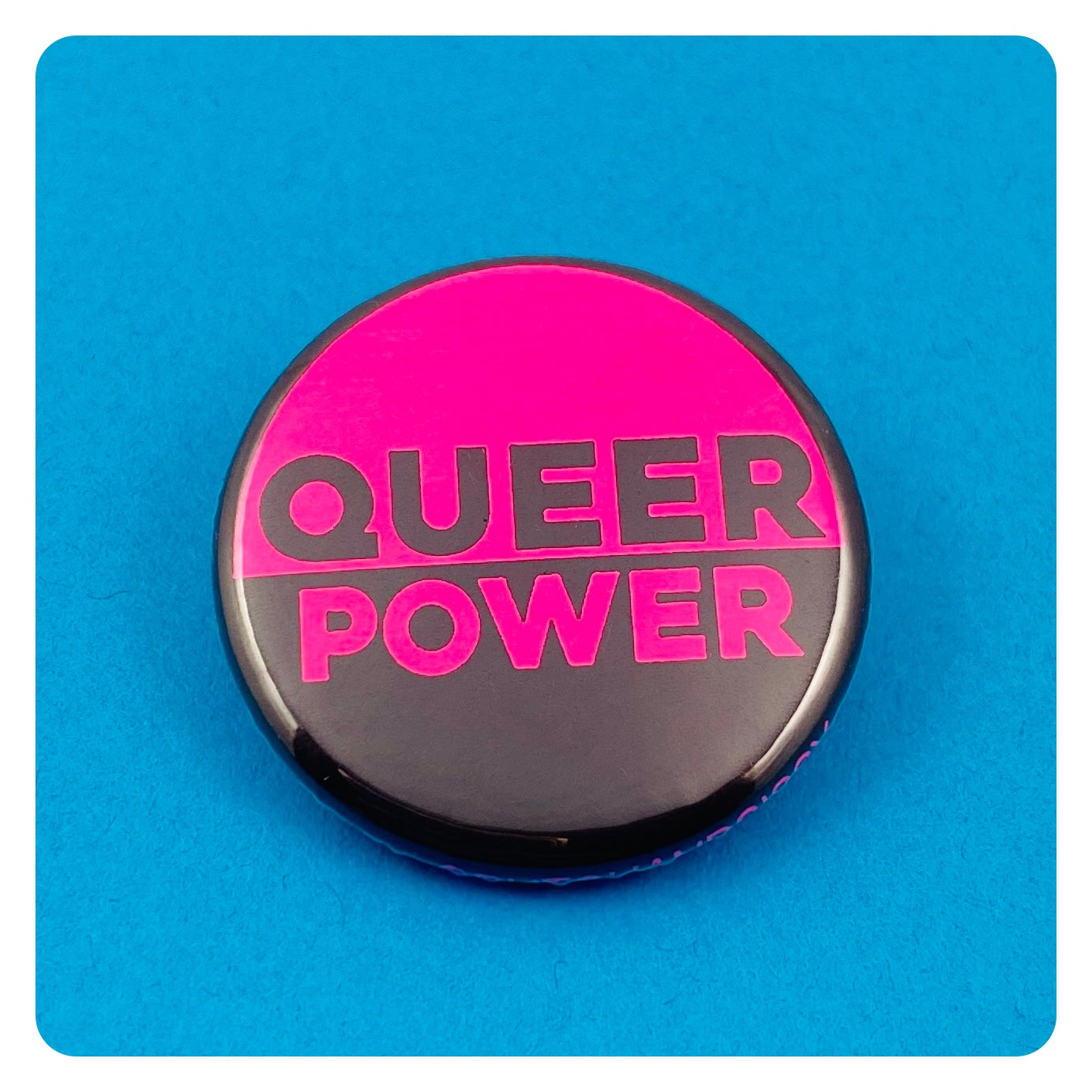 Queer Power Pinback Button
