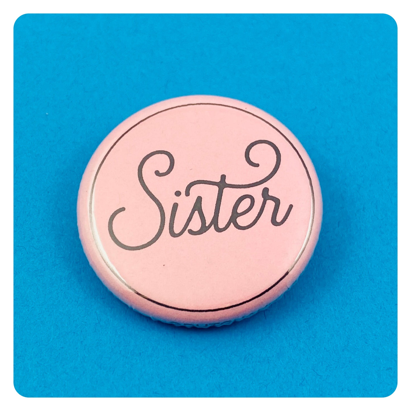 Sister Button