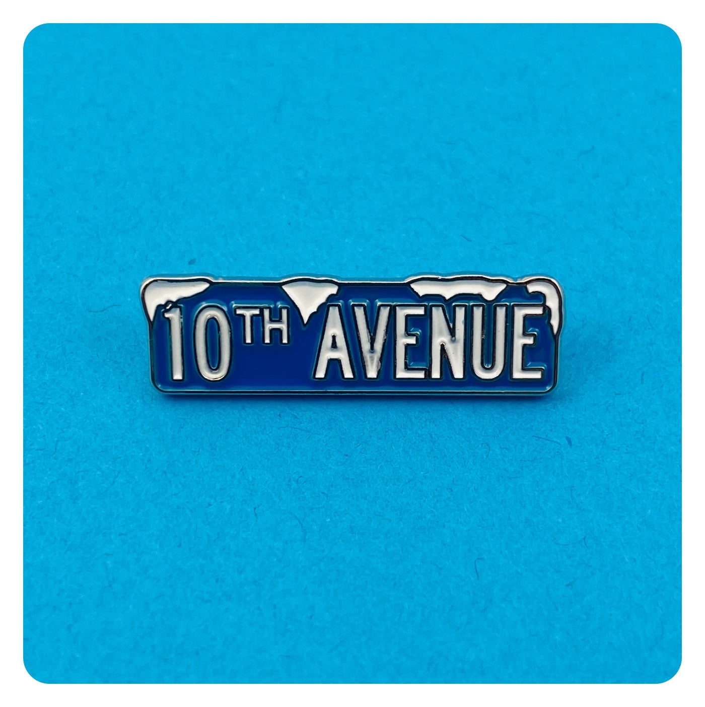 10th Ave Freeze Out Enamel Pin