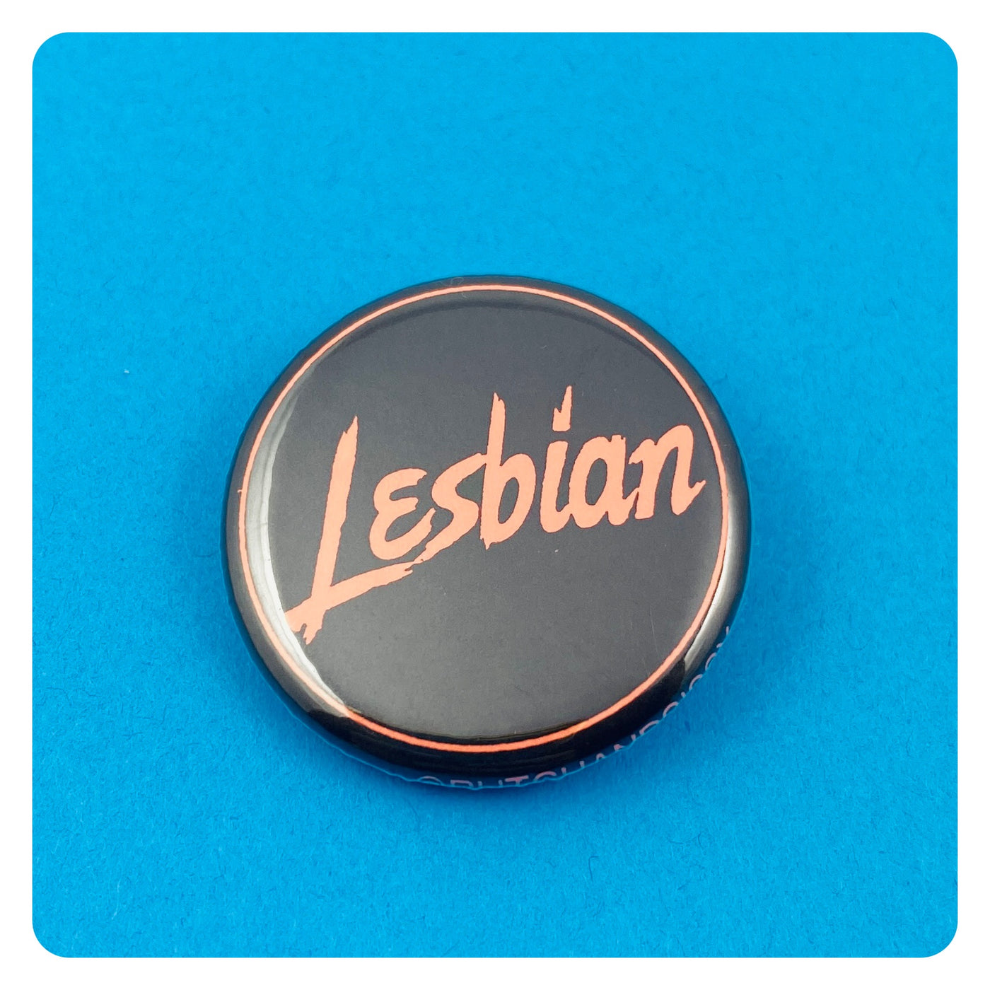 Lesbian Pinback Button