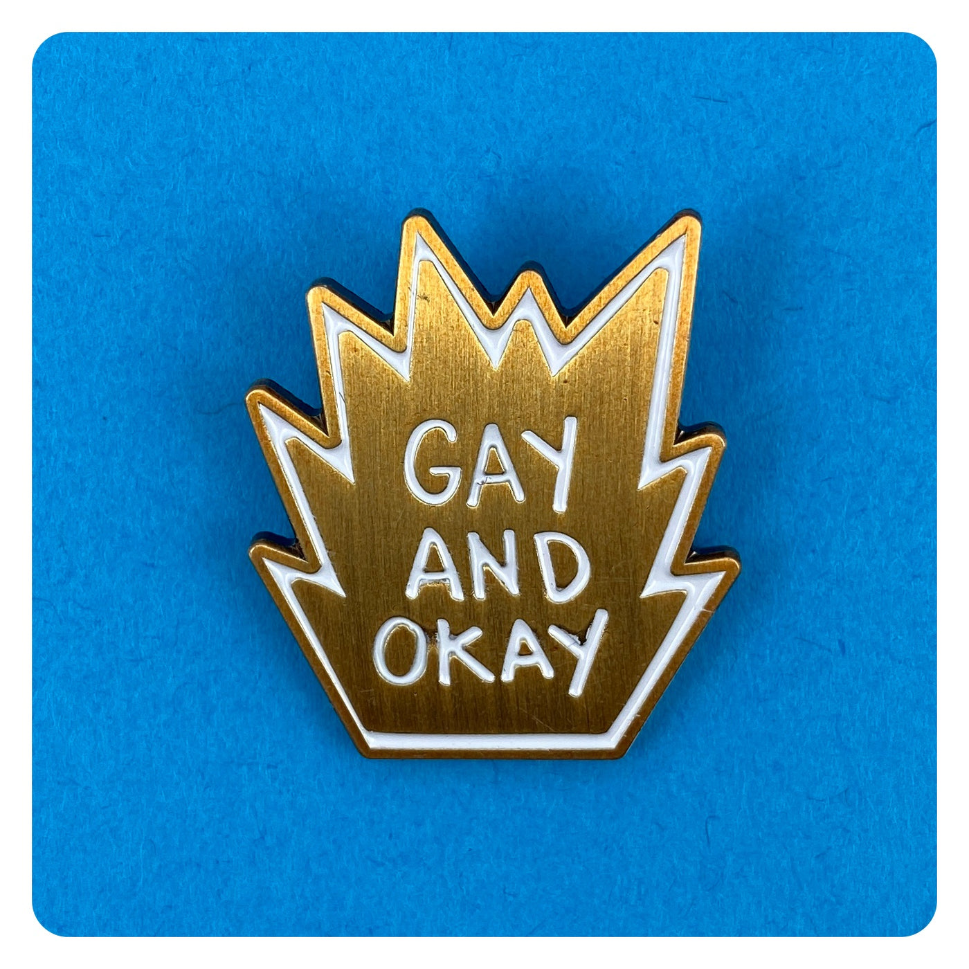 Gay and OK Enamel Pin