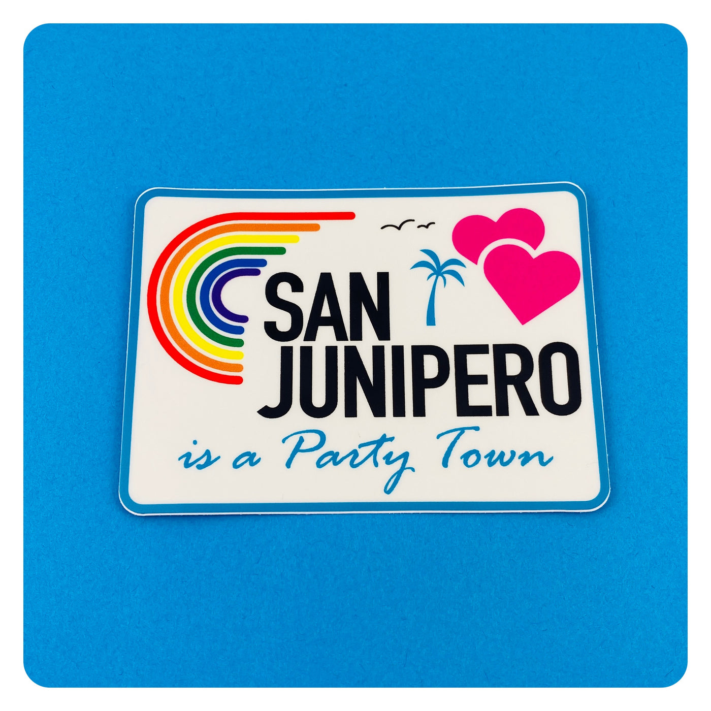 San Junipero Sticker